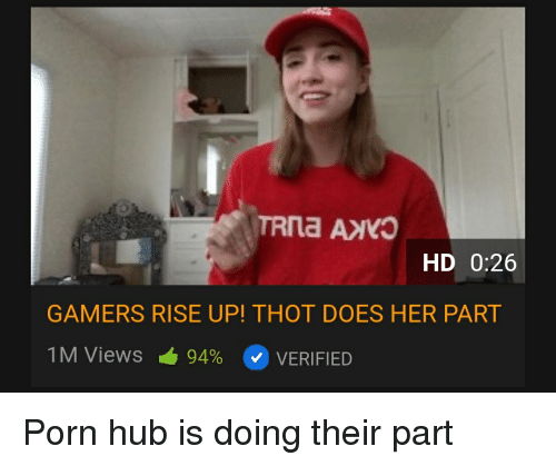 Gamers rise thot does part